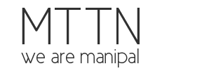 MTTN we are Manipal